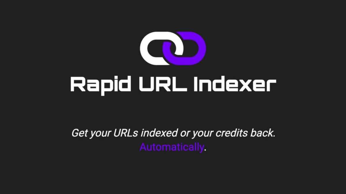 what is rapid url indexer